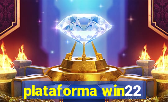 plataforma win22